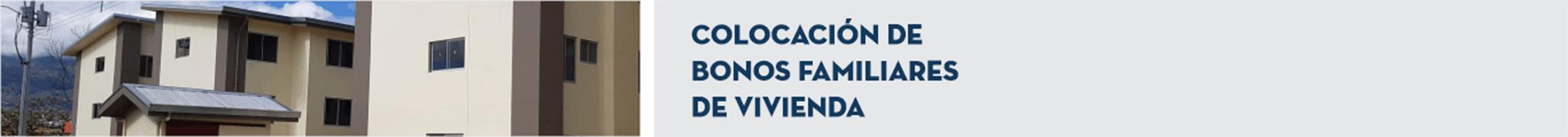 T&iacute;tulo: Colocaci&oacute;n de Bonos Familiares de Vivienda